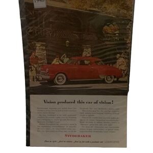 Vintage 1948 Studebaker Vision Produced This Car of Vision Ad Advertisement